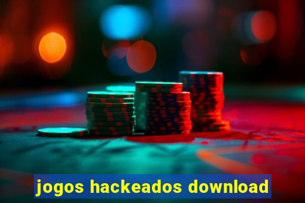 jogos hackeados download